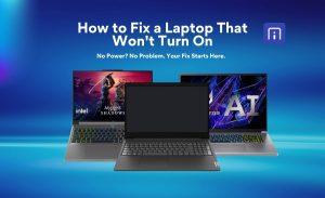 How to Fix a Laptop That Won’t Turn On